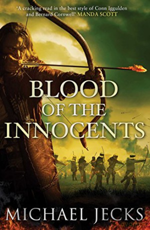 Blood of the Innocents: The Vintener trilogy Vintener Trilogy 3 - Michael Jecks [KSIĄŻKA]