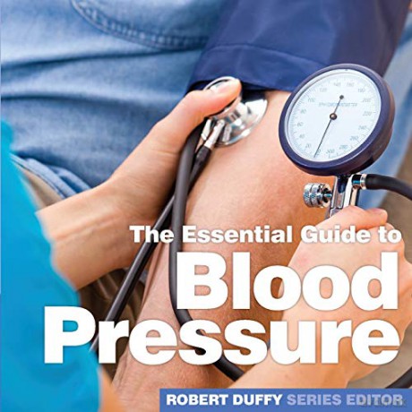 Blood Pressure: The Essential Guide Need 2 Know Essential Guides - Robert Duffy [KSIĄŻKA]