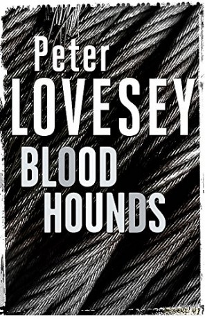 Bloodhounds: 4 Peter Diamond Mystery - Peter Lovesey [KSIĄŻKA]