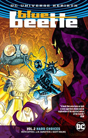 Blue Beetle Volume 2: Rebirth Blue Beetle - Rebirth - Keith Giffen [KOMIKS]