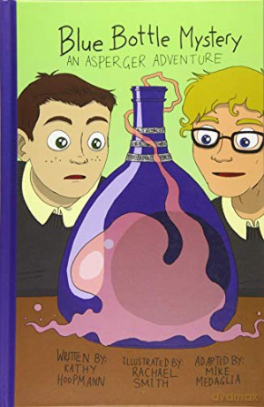 Blue Bottle Mystery - The Graphic Novel: An Asperger Adventure Asperger Adventures - Art by Rachael Smith Kathy Hoopmann [KSIĄŻKA]
