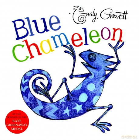 Blue Chameleon - Emily Gravett [KSIĄŻKA]