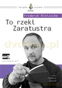 To rzekł Zaratustra - Fryderyk Nietzsche [AUDIOBOOK] [CD]
