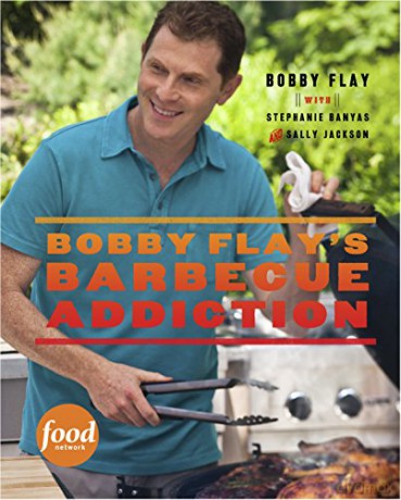 Bobby Flay's Barbecue Addiction: A Cookbook - Bobby Flay [KSIĄŻKA]