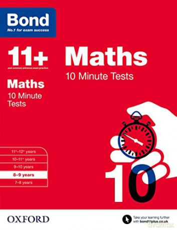 Bond 11+: Maths 10 Minute Tests: 8-9 years - Sarah Lindsay [KSIĄŻKA]