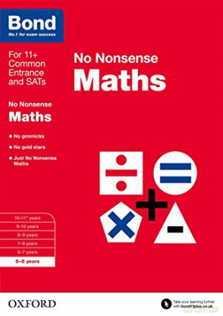Bond: Maths No Nonsense: 5-6 years - Sarah Lindsay [KSIĄŻKA]