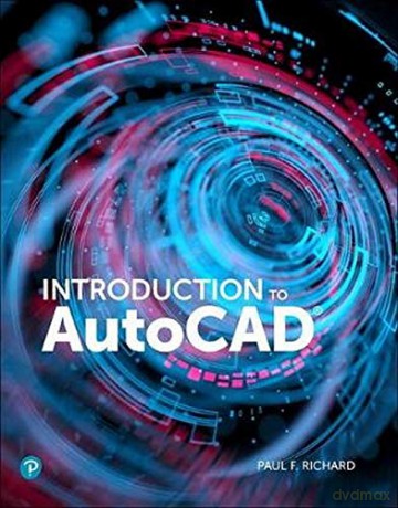 Introduction To Autocad 2020: A Modern Perspective - Paul Richard [KSIĄŻKA]