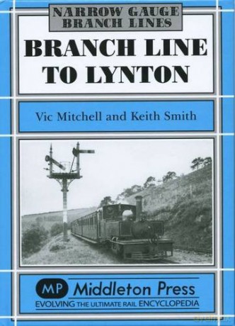 Branch Line to Lynton Narrow Gauge - Vic Mitchell [KSIĄŻKA]