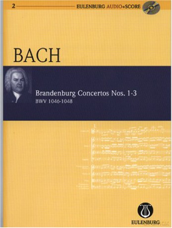 Brandenburg Concertos 1-3 BWV 1046/1047/1048 - Nr. 1 F-Dur/Nr. 2 F-Dur/Nr. 3 G-Dur - 2 - orchestra - study score + CD - EAS 102 - Karin Stoeckl [KSIĄŻKA]