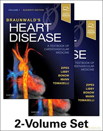Braunwald's Heart Disease: A Textbook of Cardiovascular Medicine, 2-Volume Set, 11e - Douglas P. Zipes MD [KSIĄŻKA]