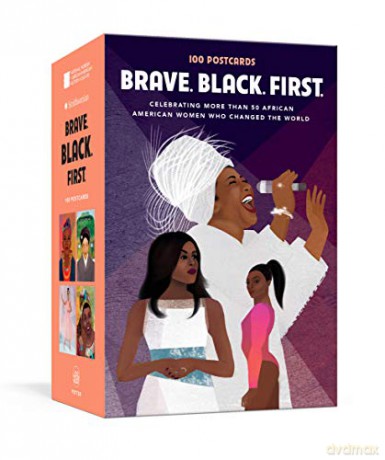 Brave. Black. First: 100 Postcards Celebrating More Than 50 African American Women Who Changed the World - Cheryl Hudson [KSIĄŻKA]