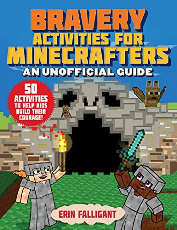 Bravery Activities for Minecrafters: 50 Activities to Help Kids Build Their Courage! - Erin Falligant [KSIĄŻKA]