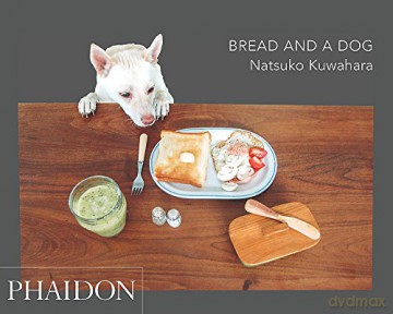 Bread and a Dog - Kuwahara Natsuko [KSIĄŻKA]