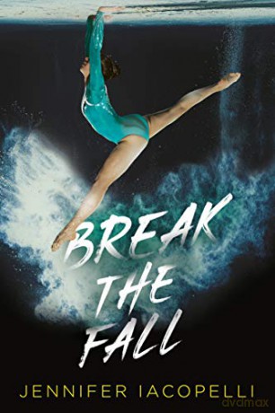 Break the Fall - Jennifer Iacopelli [KSIĄŻKA]
