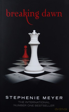 Breaking Dawn: Twilight, Book 4: 4/4 Twilight Saga - Stephenie Meyer [KSIĄŻKA]