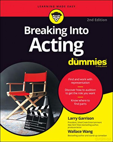 Breaking into Acting For Dummies - Larry Garrison [KSIĄŻKA]