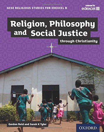 Gcse Religious Studies For Edexcel B: Religion, Philosophy And Social Justice Through Christianity - Gordon Reid [KSIĄŻKA]