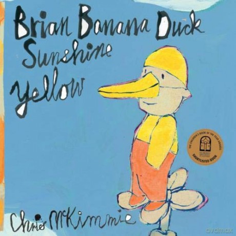 Brian Banana Duck Sunshine Yellow - Chris McKimmie [KSIĄŻKA]