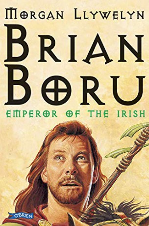 Brian Boru: Emperor of the Irish - Morgan Llywelyn [KSIĄŻKA]