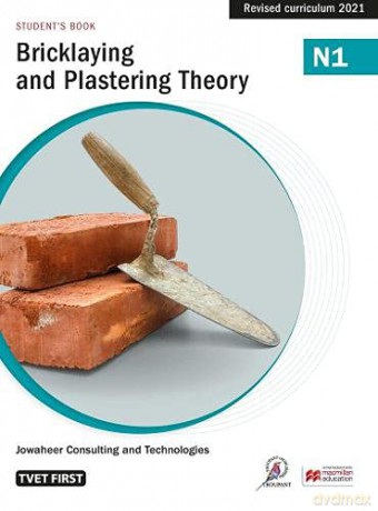 Bricklaying Plastering Theory N1 Student - Jowaheer Consulting [KSIĄŻKA]