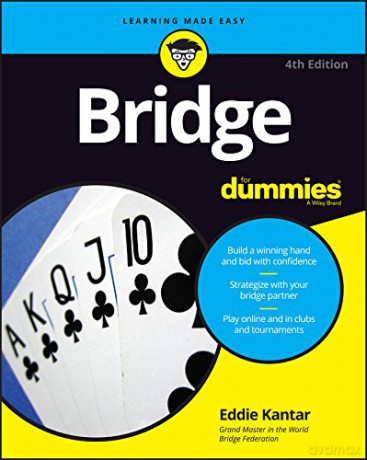Bridge For Dummies, 4th Edition - Eddie Kantar [KSIĄŻKA]