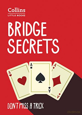 Bridge Secrets: Don't miss a trick Collins Little Books - Julian Pottage [KSIĄŻKA]