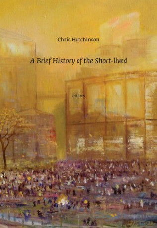 Brief History of the Short-Lived - Chris Hutchinson [KSIĄŻKA]