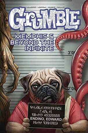 Grumble: Memphis And Beyond The Infinite: Volume 3 - Rafer Roberts [KSIĄŻKA]