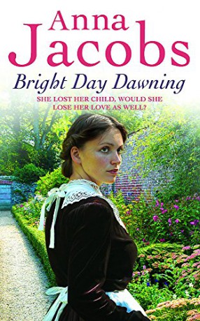 Bright Day Dawning - Anna Jacobs [KSIĄŻKA]