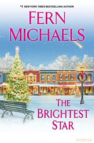 Brightest Star: A Heartwarming Christmas Novel - Fern Michaels [KSIĄŻKA]