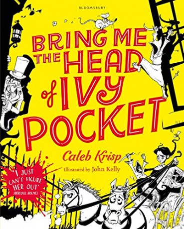 Bring Me the Head of Ivy Pocket Ivy Pocket 3 - Caleb Krisp [KSIĄŻKA]