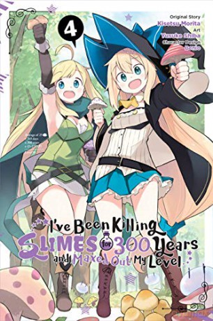 I'Ve Been Killing Slimes For 300 Years And Maxed Out My Level, Vol. 4 (Manga) - Yusuke Shiba [KSIĄŻKA]