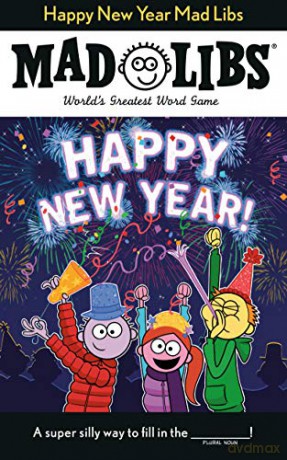 Happy New Year Mad Libs - Gabrielle Reyes [KSIĄŻKA]