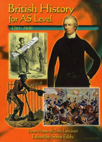 British History for AS Level: 1783-1850 - D Peaple [KSIĄŻKA]