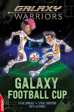 Galaxy Football Cup (Edge: Galaxy Warriors) - Steve Skidmore [KSIĄŻKA]
