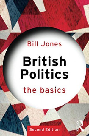 British Politics: The Basics - Bill Jones [KSIĄŻKA]