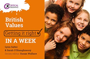 British Values: Getting it Right in a Week - Sarah O'Shaugnessy [KSIĄŻKA]
