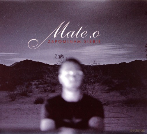 Mate.O: Zapominam siebie (digipack) [CD]