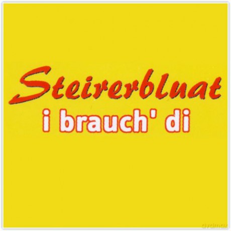I Brauch Di [CD]