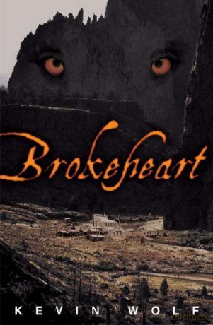 Brokeheart - Kevin Wolf [KSIĄŻKA]