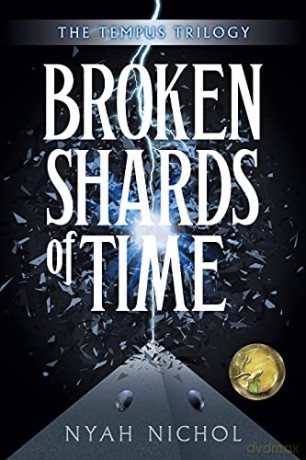 Broken Shards of Time - Nyah Nichol [KSIĄŻKA]