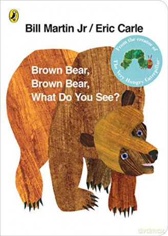 Brown Bear, Brown Bear, What Do You See - Eric Carle [KSIĄŻKA]