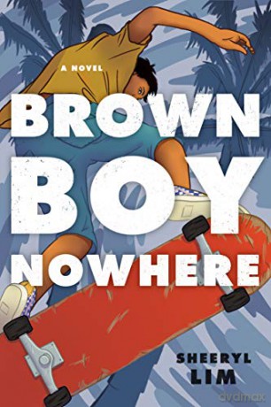 Brown Boy Nowhere: A Novel - Sheeryl Lim [KSIĄŻKA]