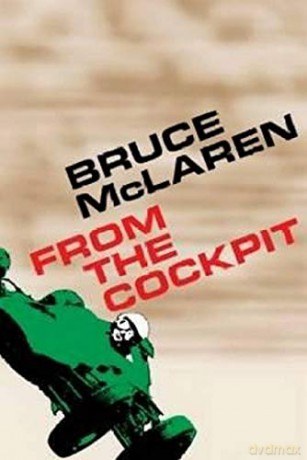 Bruce McLaren: From The Cockpit - Bruce McLaren [KSIĄŻKA]