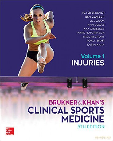 Brukner and Khans Clinical Sports Medicine Injuries, Volume 1 AUSTRALIA HEALTHCARE Medical Medical - Peter Brukner [KSIĄŻKA]