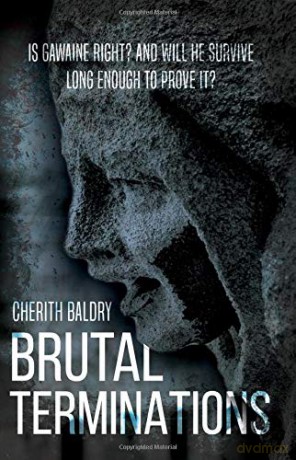 Brutal Terminations - Cherith Baldry [KSIĄŻKA]