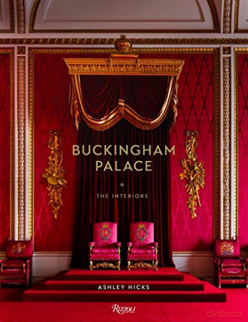 Buckingham Palace: The Interiors - Ashley Hicks [KSIĄŻKA]