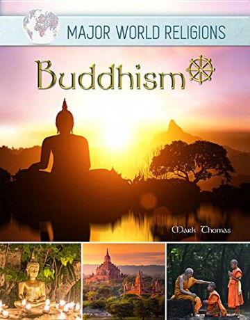 Buddhism: 6 Major World Religions - Mark Thomas [KSIĄŻKA]