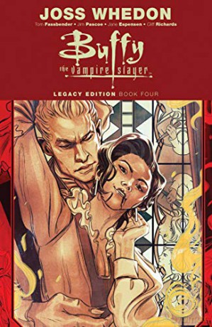 Buffy the Vampire Slayer Legacy Edition Book 4: Volume 4 - Joss Whedon [KSIĄŻKA]