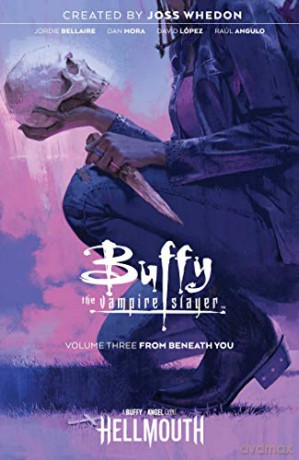 Buffy The Vampire Slayer Vol. 3: Volume 3 - Joss Whedon [KSIĄŻKA]